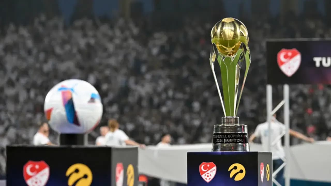 TFF Süper Kupa'nın tarihlerini açıkladı